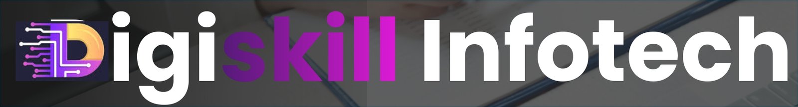 DigiSkill Infotech Banner